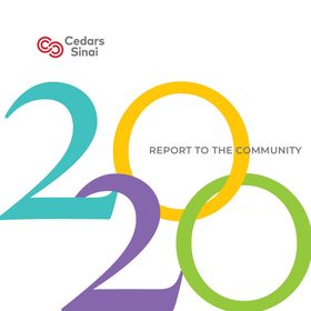Cedars-Sinai 2020 Report to the Community