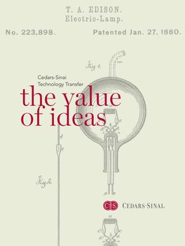 The Value of Ideas — Cedars-Sinai Technology Transfer